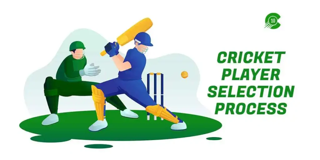 Cricket Player Selection Process